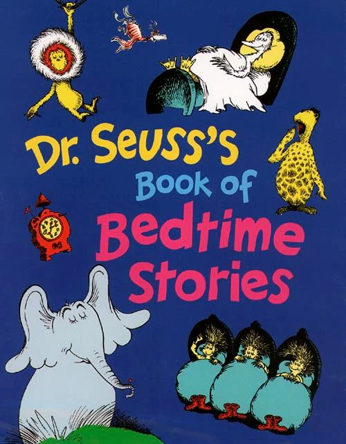 Dr. Seuss’s Book of Bedtime Stories