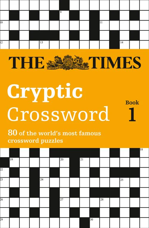 The Times Crosswords - The Times Cryptic Crossword Book 1: 80 world-famous crossword puzzles