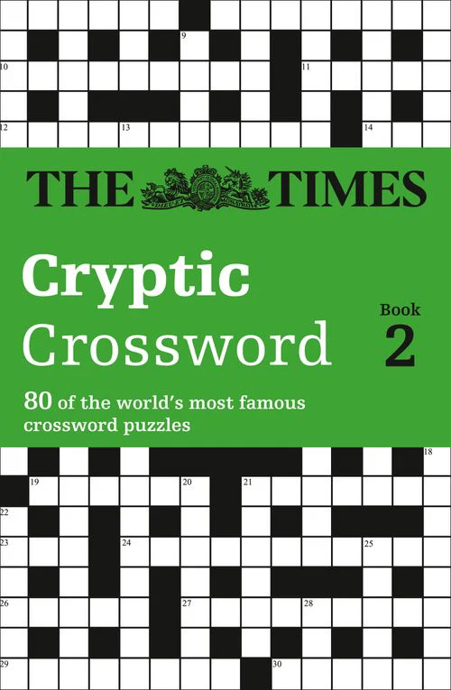 The Times Crosswords - The Times Cryptic Crossword Book 2: 80 world-famous crossword puzzles