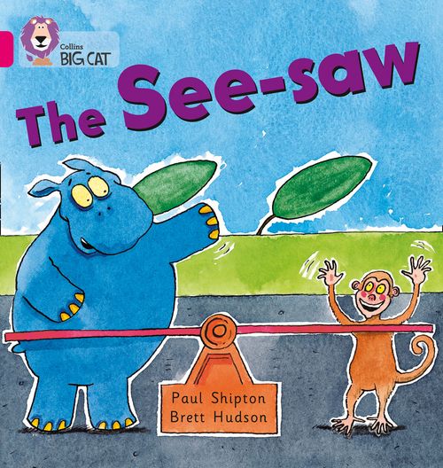 Collins Big Cat - The See-saw: Band 01B/Pink B