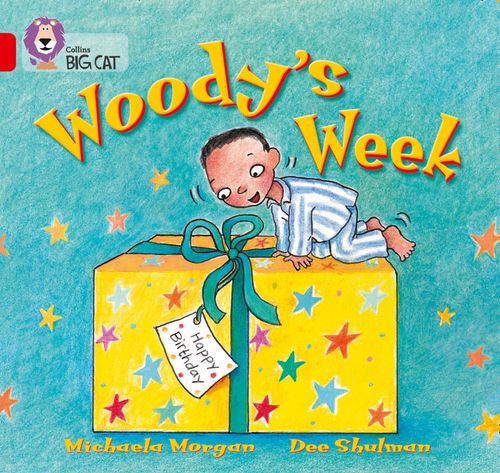 Collins Big Cat - Woody’s Week: Band 02B/Red B