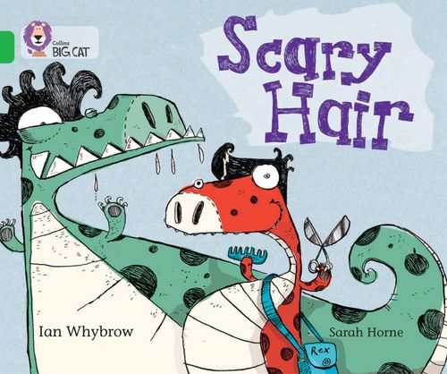 Collins Big Cat - Scary Hair: Band 05/Green