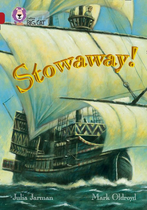Collins Big Cat - Stowaway!: Band 14/Ruby