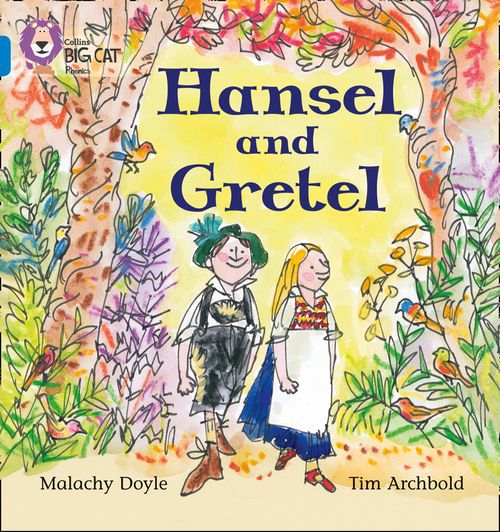 Collins Big Cat Phonics - Hansel and Gretel: Band 04/Blue