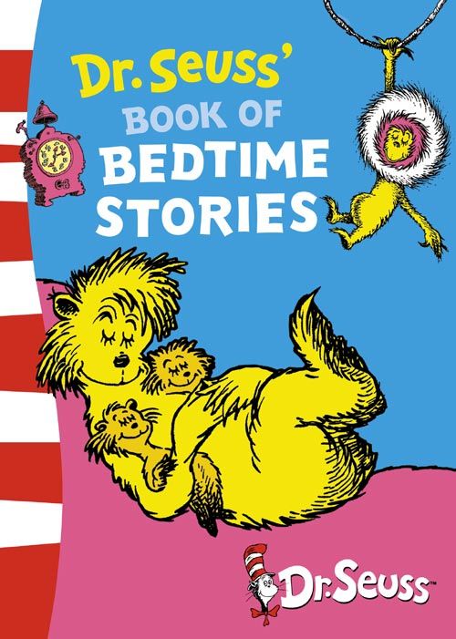 Dr. Seuss’s Book of Bedtime Stories: 3 Books in 1 (Rebranded edition)