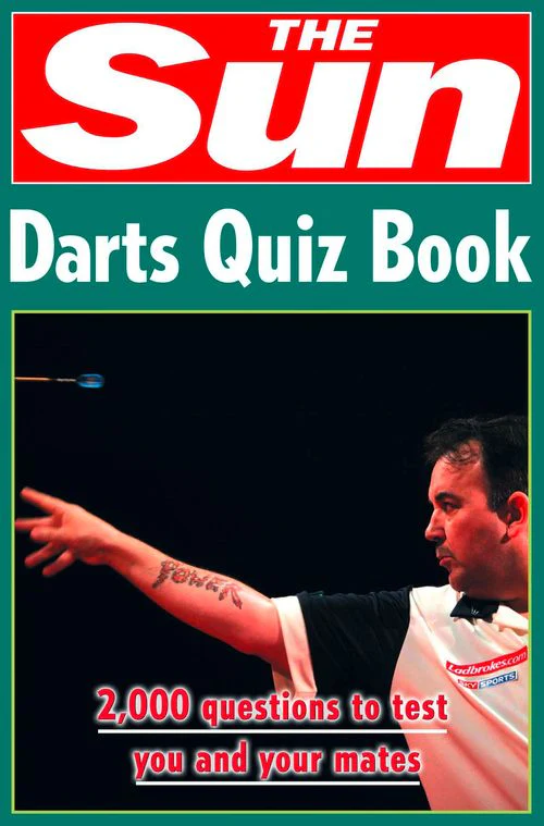 The Sun Puzzle Books - The Sun Darts Quiz Book: Over 2,000 Darts Questions