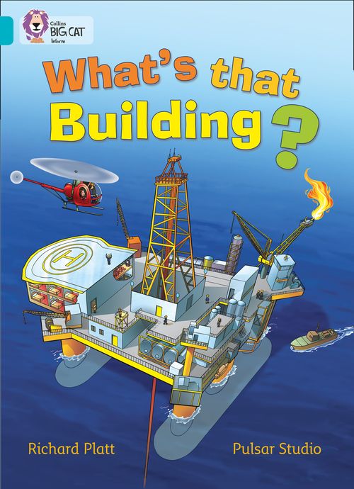 Collins Big Cat - What’s that Building?: Band 07/Turquoise