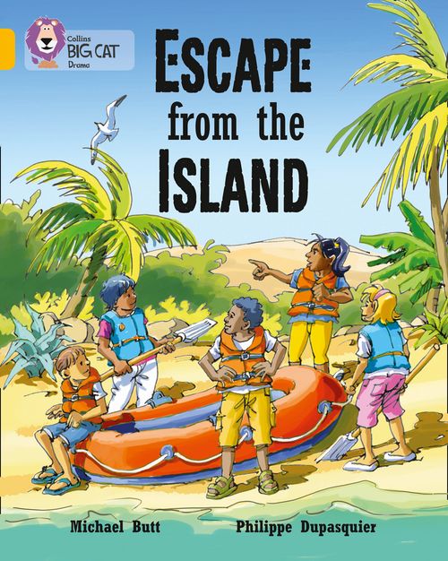 Collins Big Cat - Escape from the Island: Band 09/Gold