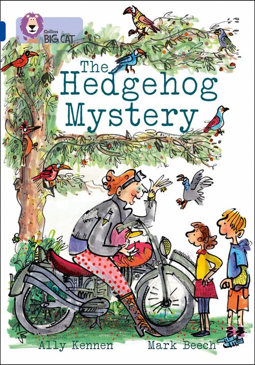 Collins Big Cat - The Hedgehog Mystery: Band 16/Sapphire