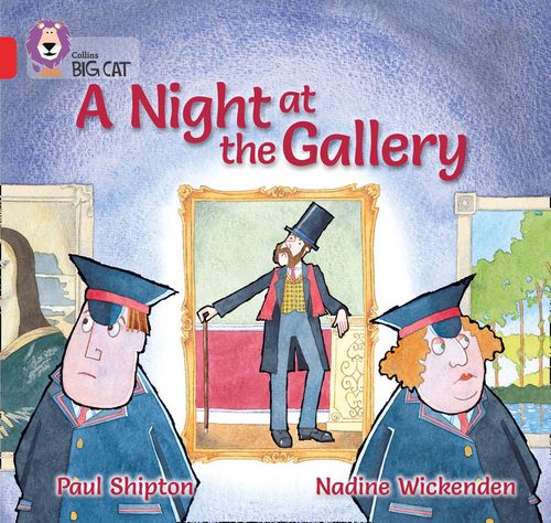 Collins Big Cat - A Night at the Gallery: Band 02A/Red A
