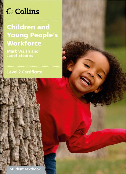 Children and Young People’s Workforce - Level 2 Certificate Candidate Handbook