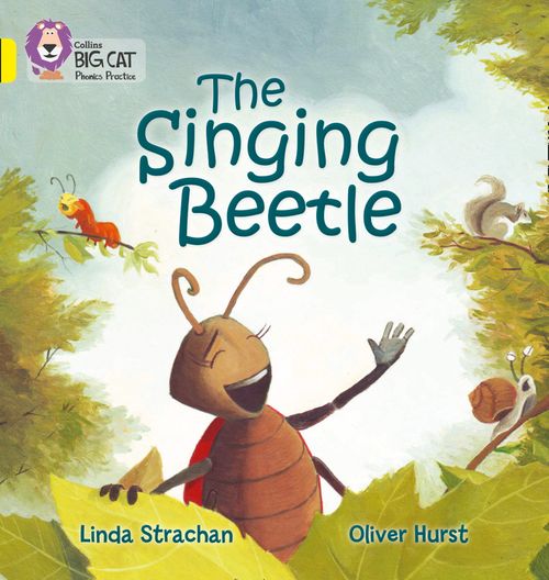 Collins Big Cat Phonics - The Singing Beetle: Band 03/Yellow