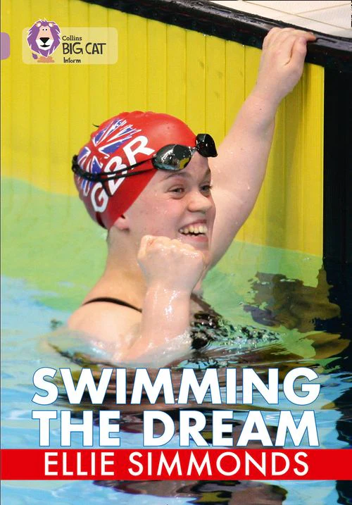 Collins Big Cat - Swimming the Dream: Band 18/Pearl