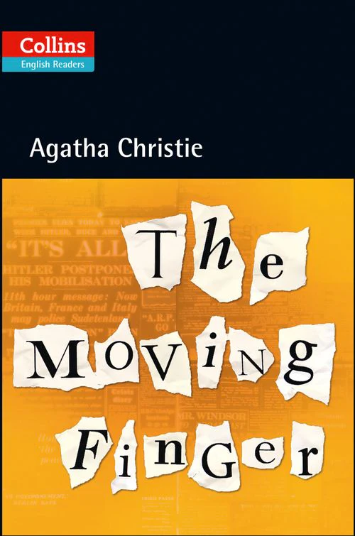 Collins Agatha Christie ELT Readers - The Moving Finger: Level 5, B2+ (First edition)