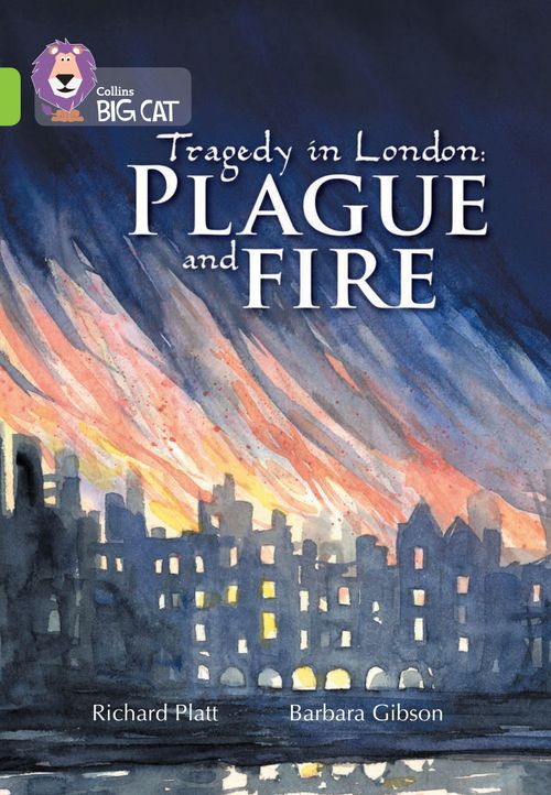 Collins Big Cat - Plague and Fire: Band 11/Lime