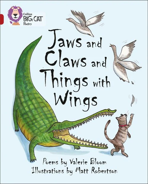 Collins Big Cat - Jaws and Claws and Things with Wings: Band 14/Ruby