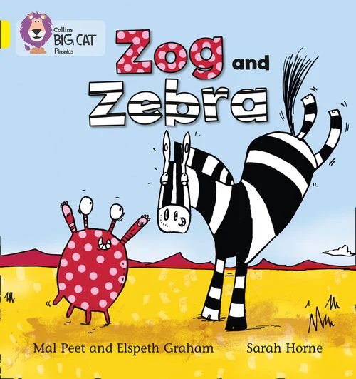 Collins Big Cat Phonics - Zog and Zebra: Band 03/Yellow