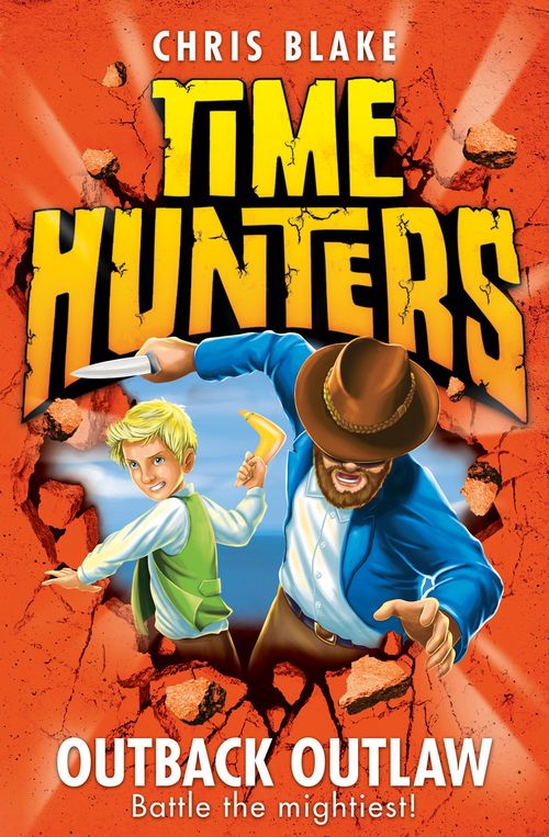 Time Hunters - Outback Outlaw