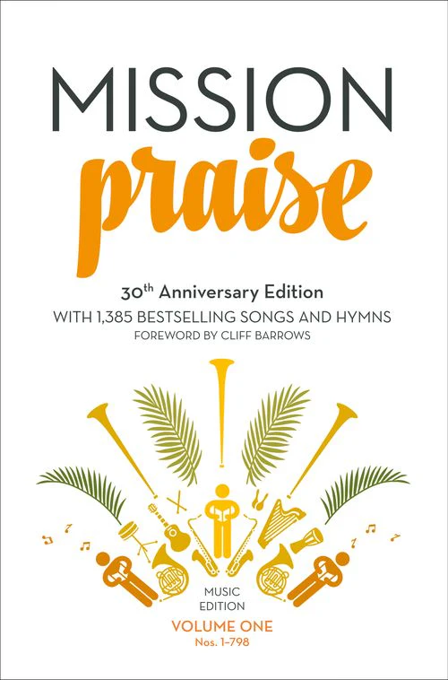 Mission Praise (Two-Volume Set): Full Music: (New 30th Anniversary edition)