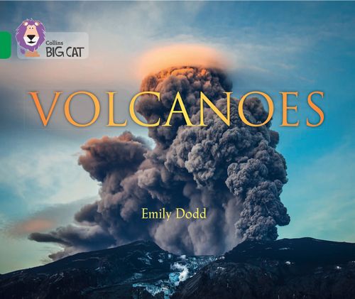 Collins Big Cat - Volcanoes: Band 15/Emerald
