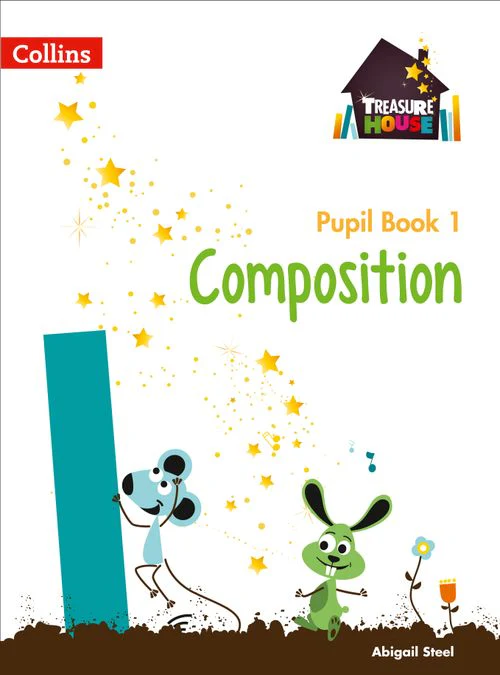 Treasure House - Composition Year 1 Pupil Book