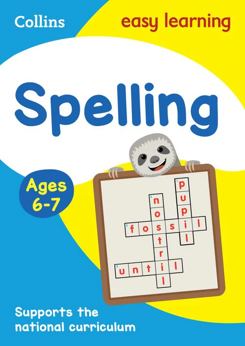 Collins Easy Learning KS1 - Spelling Ages 6-7: Ideal for home learning
