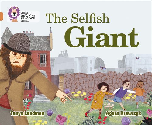 Collins Big Cat - The Selfish Giant: Band 12/Copper