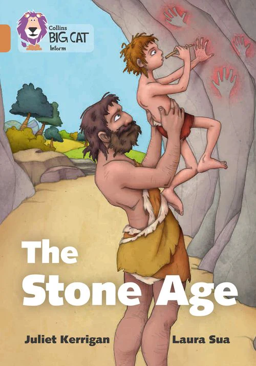 Collins Big Cat - The Stone Age: Band 12/Copper
