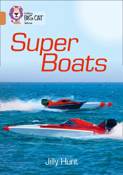 Collins Big Cat - Super Boats: Band 12/Copper