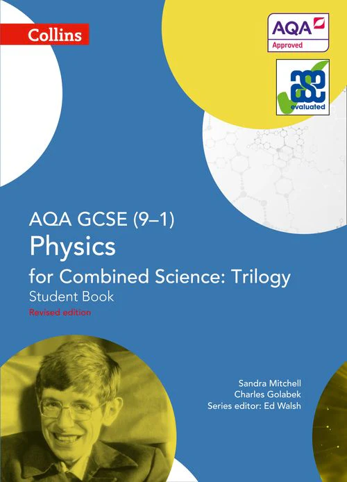 GCSE Science 9-1 - AQA GCSE Physics for Combined Science: Trilogy 9-1 Student Book