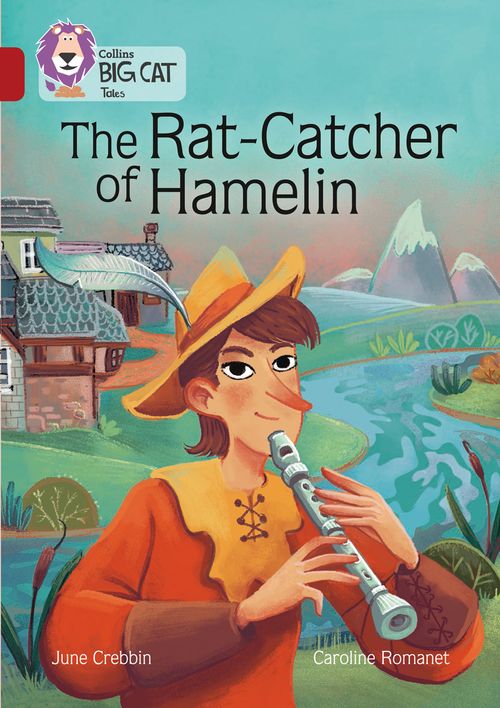 Collins Big Cat - The Rat-Catcher of Hamelin: Band 14/Ruby