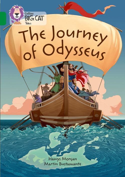 Collins Big Cat - The Journey of Odysseus: Band 15/Emerald