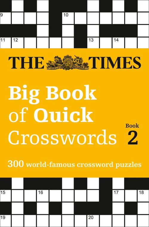 The Times Crosswords - The Times Big Book of Quick Crosswords 2: 300 world-famous crossword puzzles