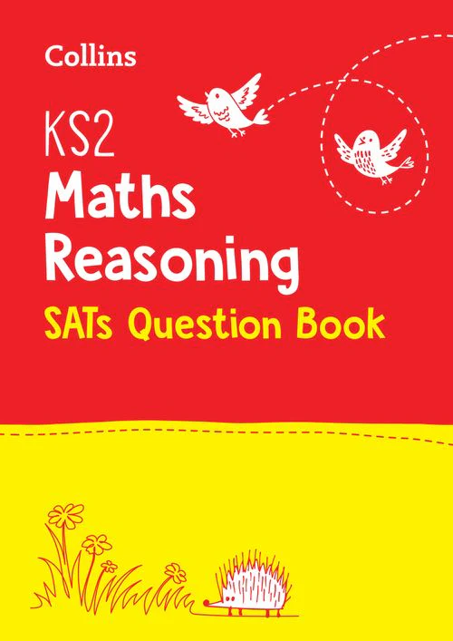 Collins KS2 SATs Practice - KS2 Maths Reasoning SATs Practice Question Book: for the 2026 tests