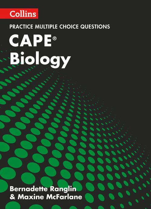 Collins CAPE Biology - CAPE Biology Multiple Choice Practice: (First edition)