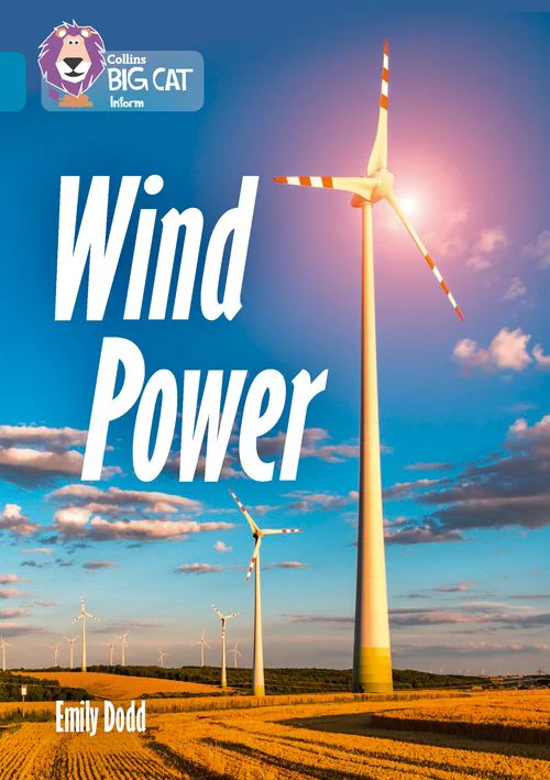 Collins Big Cat - Wind Power: Band 13/Topaz