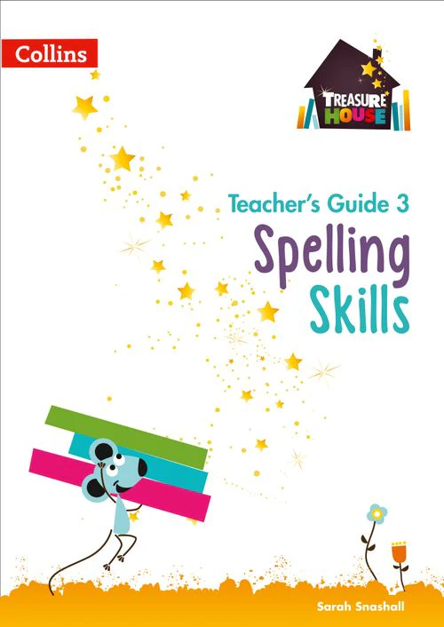 Treasure House - Spelling Skills Teacher’s Guide 3