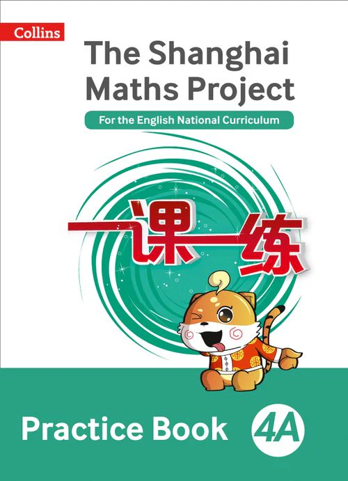 The Shanghai Maths Project - Practice Book 4A