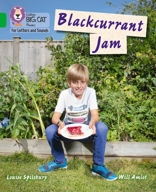 Collins Big Cat Phonics for Letters and Sounds - Blackcurrant Jam: Band 05/Green