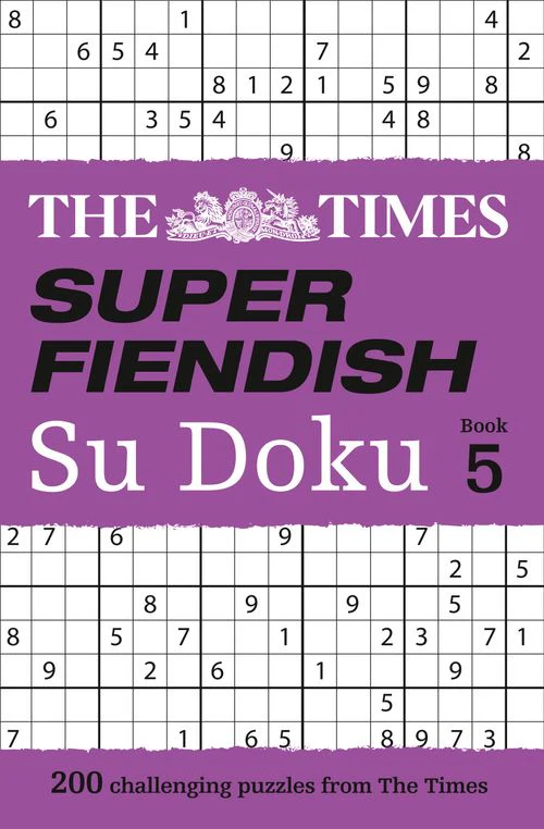 The Times Su Doku - The Times Super Fiendish Su Doku Book 5: 200 challenging puzzles from The Times