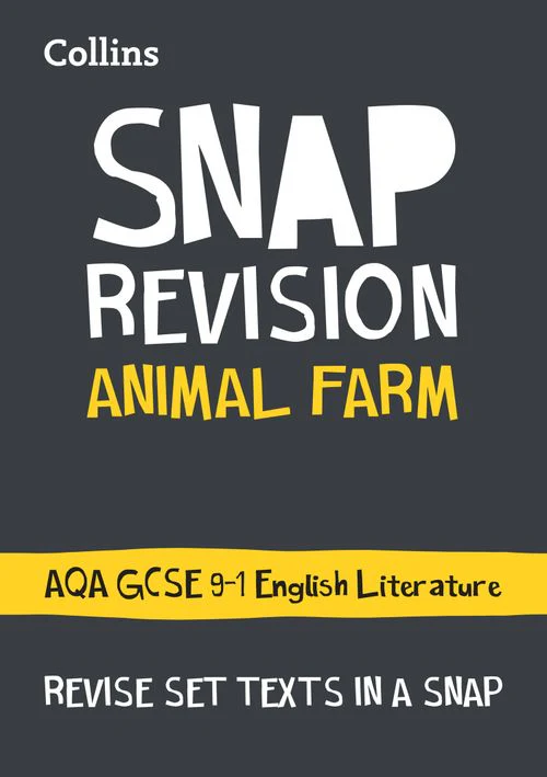 Collins GCSE Grade 9-1 SNAP Revision - Animal Farm: AQA GCSE 9-1 English Literature Text Guide: Ideal for the 2026 and 2027 exams