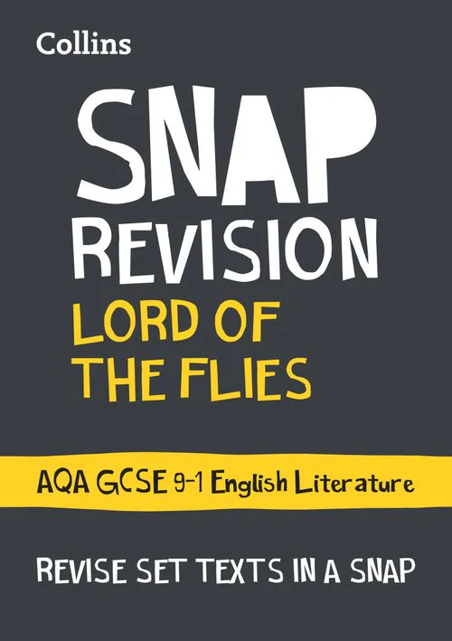 Collins GCSE Grade 9-1 SNAP Revision - Lord of the Flies: AQA GCSE 9-1 English Literature Text Guide: Ideal for the 2026 and 2027 exams