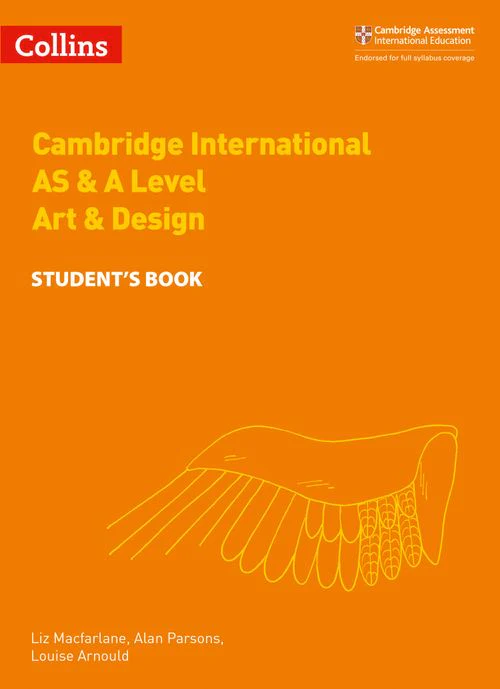 Collins Cambridge International AS & A Level - Cambridge International AS & A Level Art & Design Student's Book