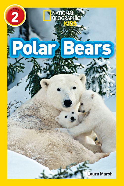National Geographic Readers - Polar Bears: Level 2