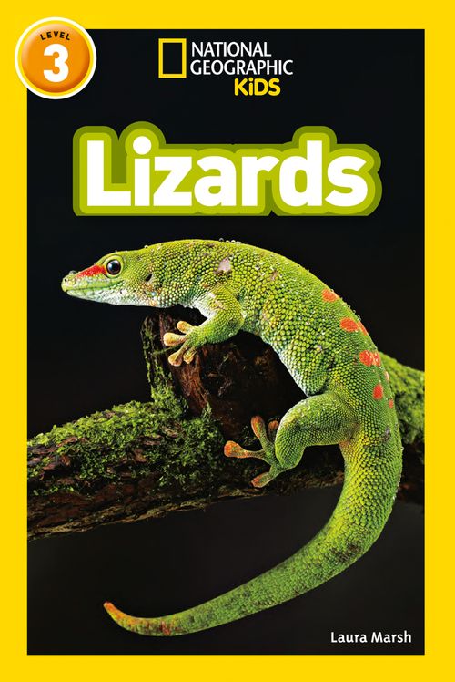National Geographic Readers - Lizards: Level 3