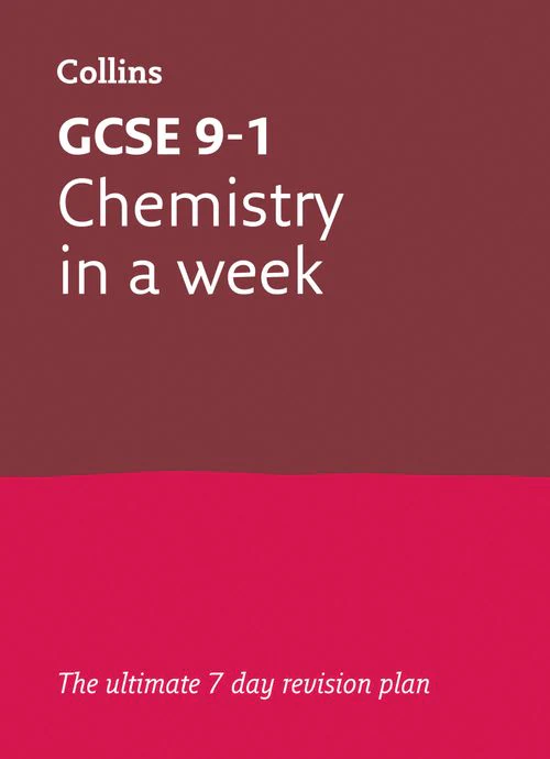 Collins GCSE Grade 9-1 Revision - GCSE 9-1 Chemistry In A Week: Ideal for the 2026 and 2027 exams