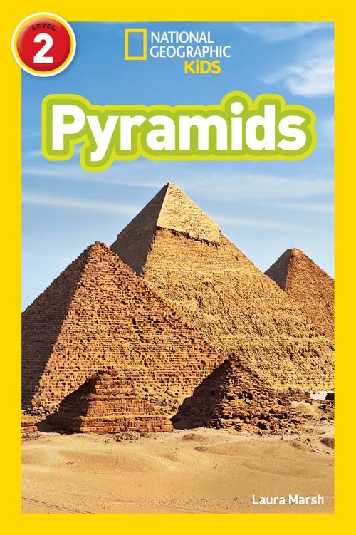 National Geographic Readers - Pyramids: Level 2