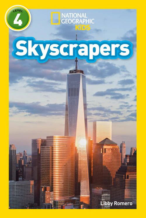 National Geographic Readers - Skyscrapers: Level 4