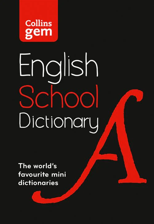Collins School Dictionaries - Gem School Dictionary: Trusted support for learning, in a mini-format (Sixth edition)