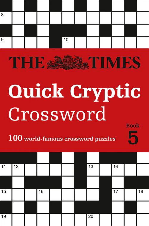 The Times Crosswords - The Times Quick Cryptic Crossword Book 5: 100 world-famous crossword puzzles